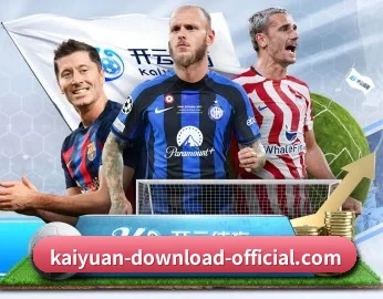 kaiyuan-download-official.com APP